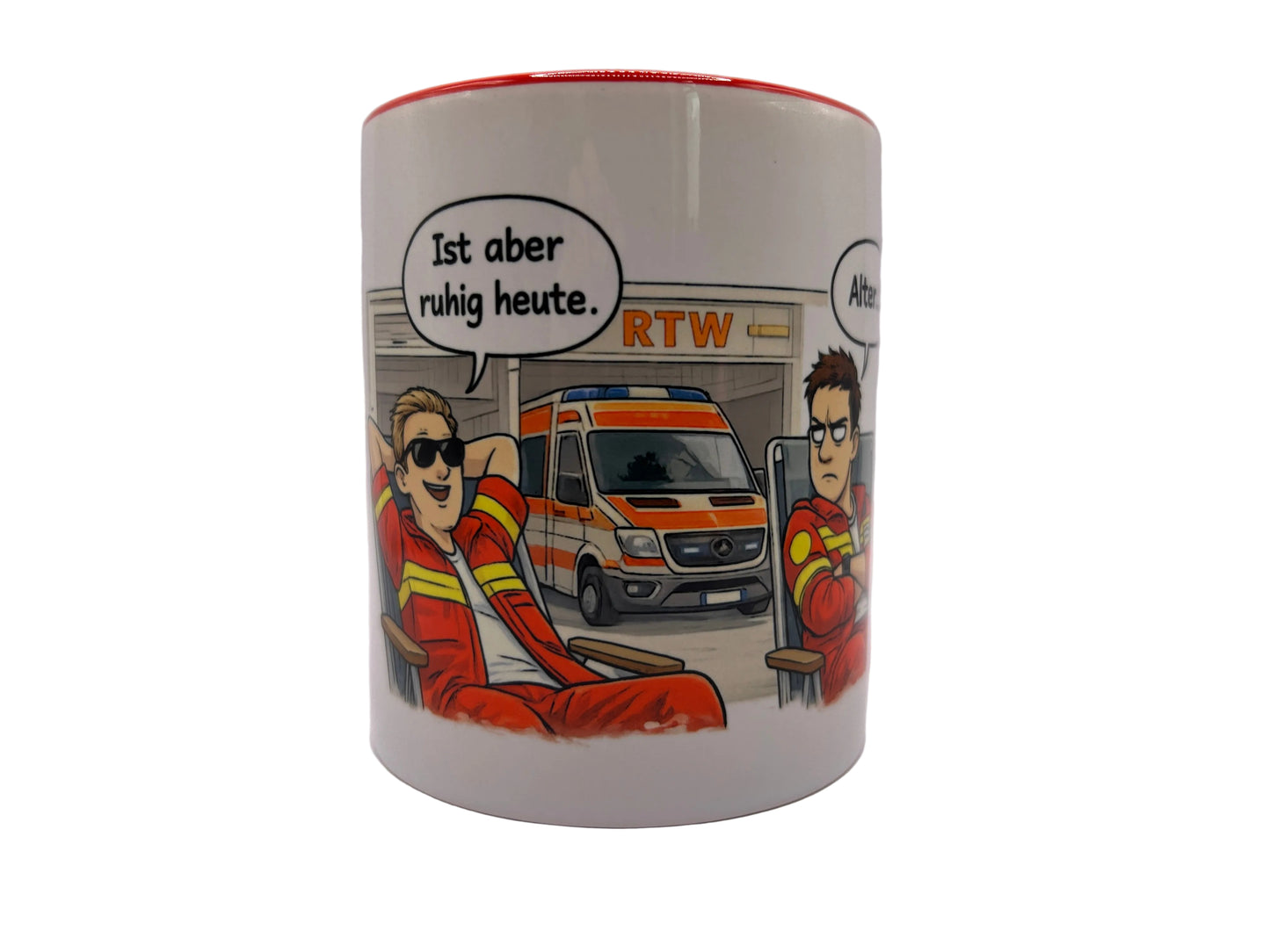 Rettungsdienst Tasse „Ist aber ruhig heute“ – Lustige Sanitäter Tasse | Geschenk für Notfallsanitäter