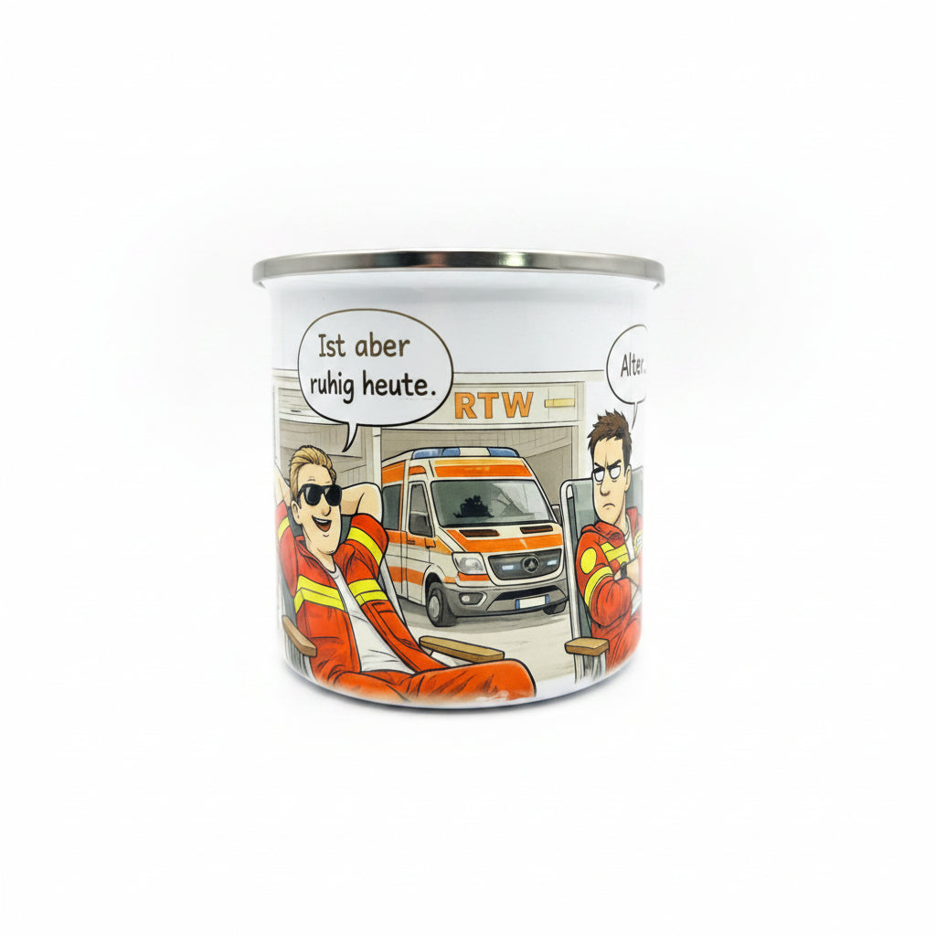 Emaille-Tasse "Ist aber ruhig heute..." mit Comic-Motiv von zwei Notfallsanitätern vor einem Rettungswagen